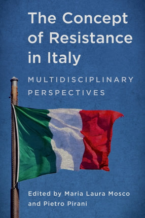 The Concept of Resistance in Italy: