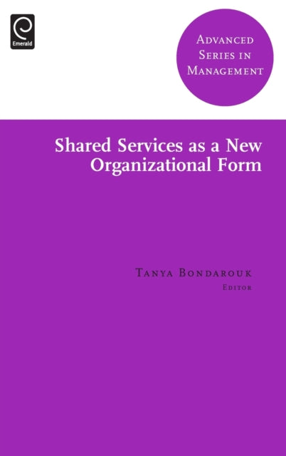 Shared Services as a New Organizational Form