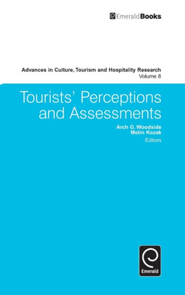 Tourists’ Perceptions and Assessments