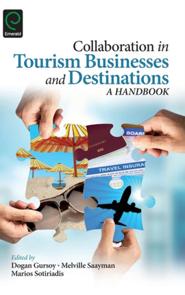 Collaboration in Tourism Businesses and Destinations: A Handbook