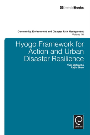 Hyogo Framework for Action and Urban Disaster Resilience