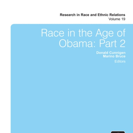 Race in the Age of Obama: Part 2