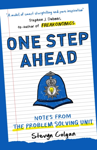 One Step Ahead: Notes from the Problem Solving Unit: Notes from the Problem Solving Unit