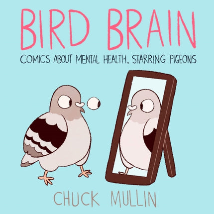 Bird Brain