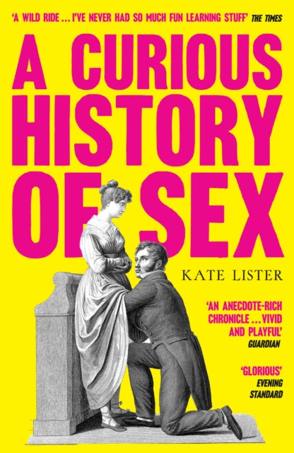 A Curious History of Sex