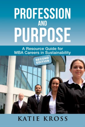 Profession and Purpose: A Resource Guide for MBA