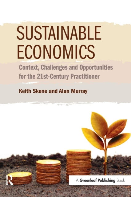 Sustainable Economics: Context, Challenges and