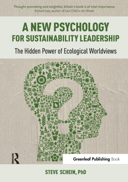 A New Psychology for Sustainability Leadership: