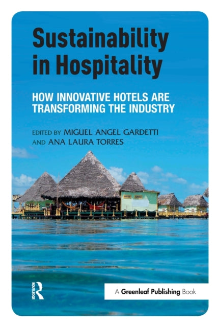 Sustainability in Hospitality: How Innovative