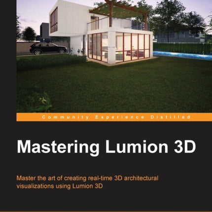 Mastering Lumion 3D
