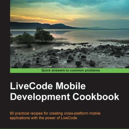 LiveCode Mobile Development Cookbook