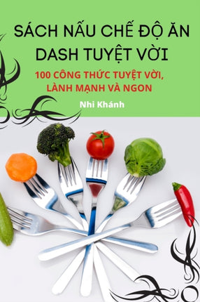 Sách N&#7844;u Ch&#7870; &#272;&#7896; &#258;n Dash Tuy&#7878;t V&#7900;i