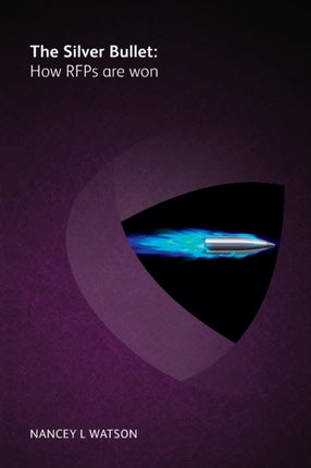 The silver bullet – how RFPs are won