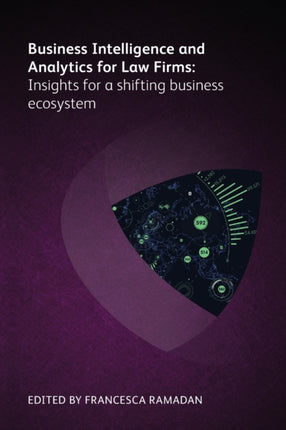 Business Intelligence and Analytics for Law