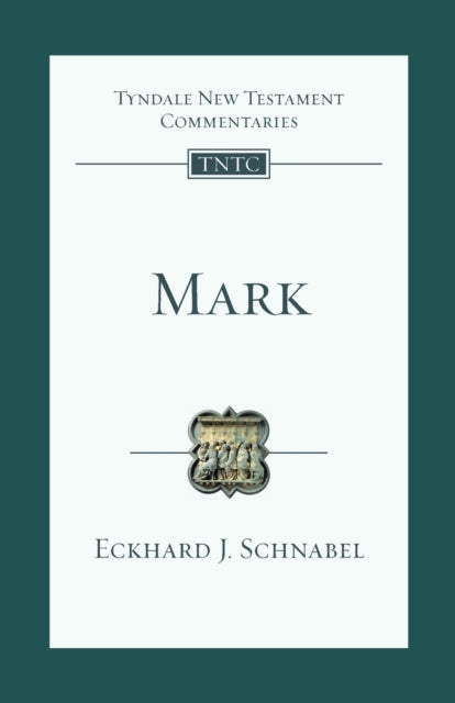 Mark: An Introduction And Commentary