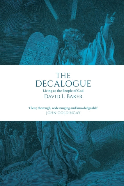 The Decalogue: Living As The People Of God