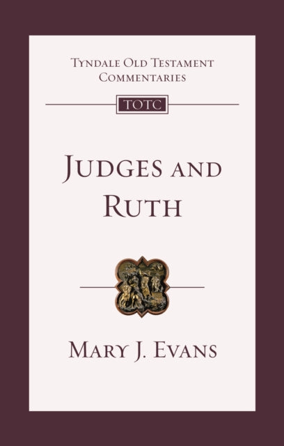 Judges and Ruth: An Introduction and Commentary