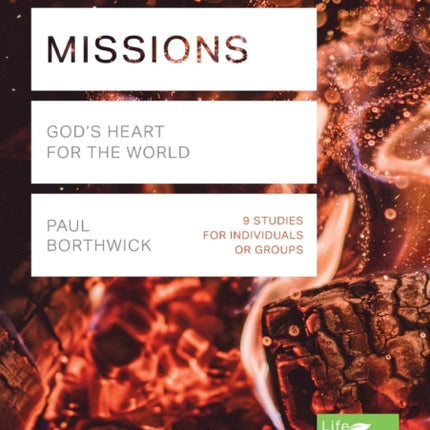 Missions (Lifebuilder Study Guides): God's Heart for the World