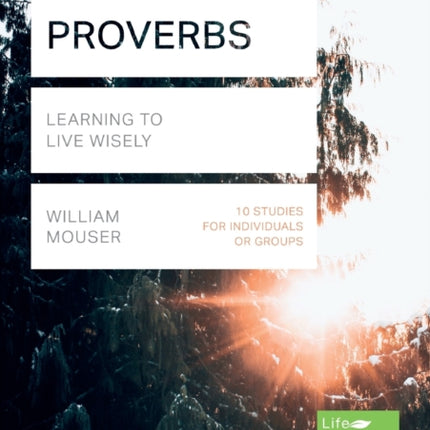 Proverbs (Lifebuilder Study Guides): Learning to Live Wisely