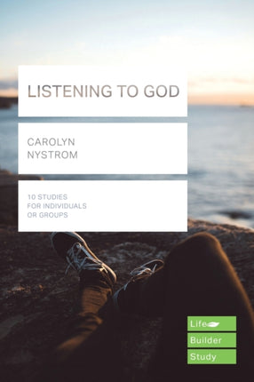 Listening to God (Lifebuilder Study Guides)