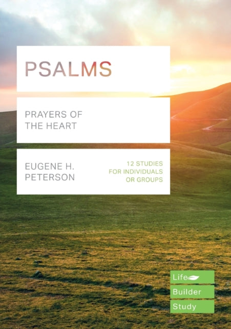 Psalms (Lifebuilder Study Guides): Prayers of the Heart