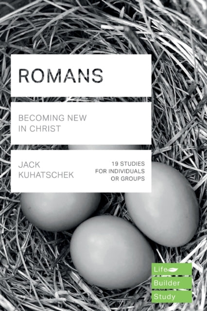 Romans (Lifebuilder Study Guides): Becoming New in Christ