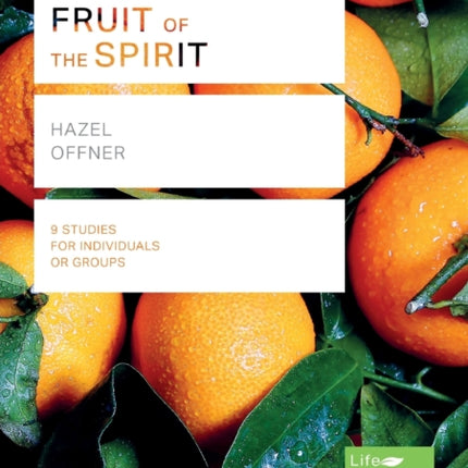 Fruit of the Spirit (Lifebuilder Study Guides)