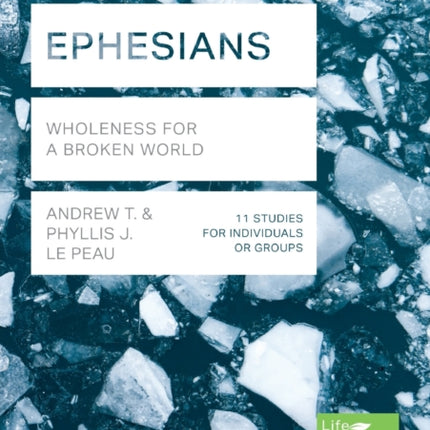 Ephesians (Lifebuilder Study Guides): Wholeness for a broken world