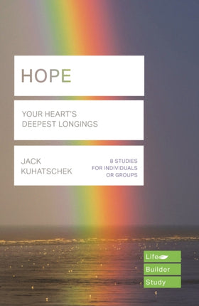 Hope (Lifebuilder Study Guides): Your Heart's Deepest Longing