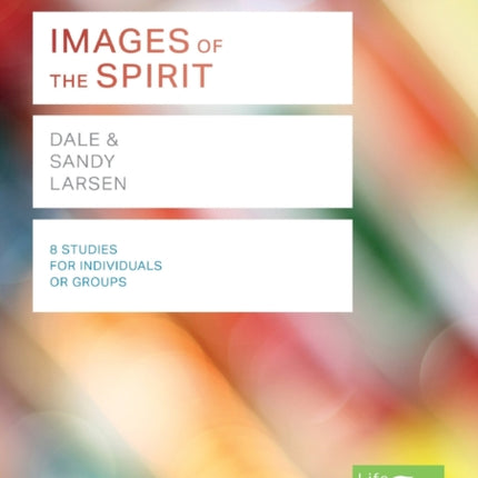 Images of the Spirit (Lifebuilder Study Guides)
