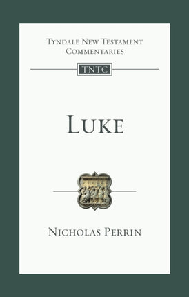 Luke: An Introduction And Commentary