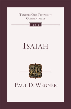 Isaiah: An Introduction And Commentary