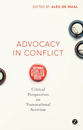 Advocacy in Conflict: Critical Perspectives on