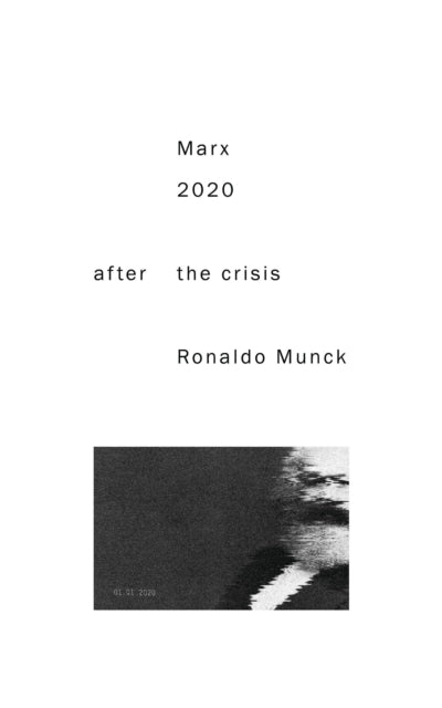 Marx 2020: After the Crisis