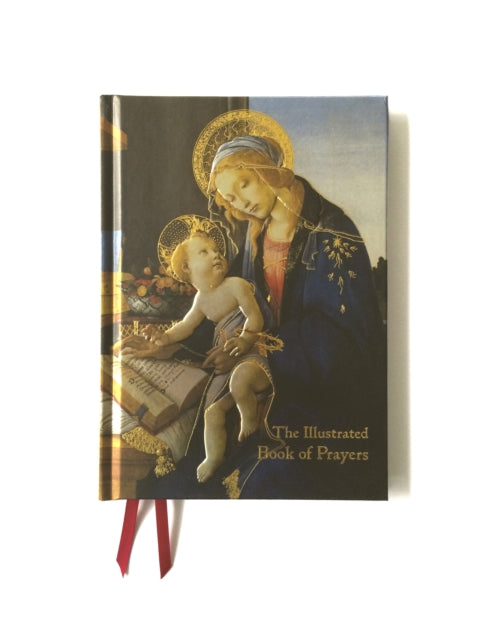 The Illustrated Book of Prayers: Poems, Prayers and Thoughts for Every Day