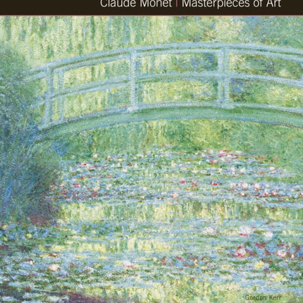 Claude Monet Masterpieces of Art