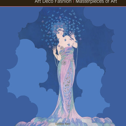 Art Deco Fashion Masterpieces of Art