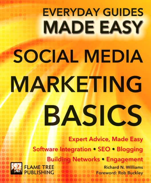 Social Media Marketing Expert Advice Made Easy Everyday Guides Made Easy