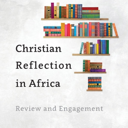 Christian Reflection in Africa