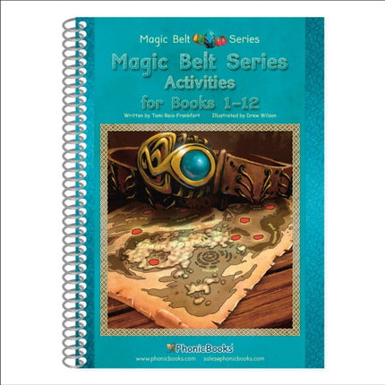 Phonic Books Magic Belt Activities: Activities Accompanying Magic Belt Books for Older Readers (CVC, Consonant Blends and Consonant Teams)