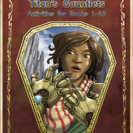 Phonic Books Titan's Gauntlets Activities: Photocopiable Activities Accompanying Titan's Gauntlets Books for Older Readers (Alternative Vowel and Consonant Sounds, Common Latin Suffixes)