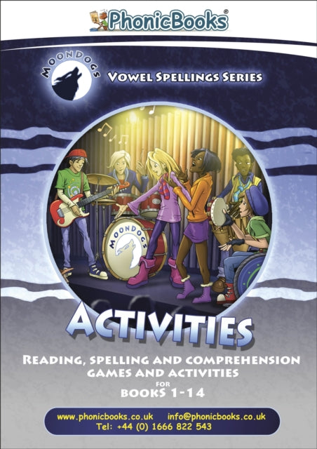 Phonic Books Moon Dogs Set 3 Vowel Spellings Activities: Photocopiable Activities Accompanying Moon Dogs Set 3 Vowel Spellings Books for Older Readers (Two Spellings for a Vowel Sound)