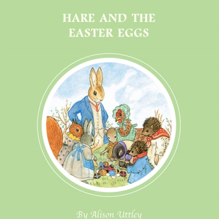 Little Grey Rabbit: Hare and the Easter Eggs