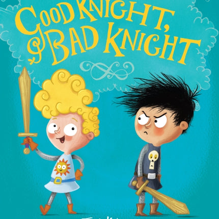 Good Knight, Bad Knight