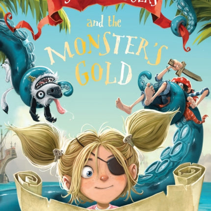 The Jolley-Rogers and the Monster's Gold