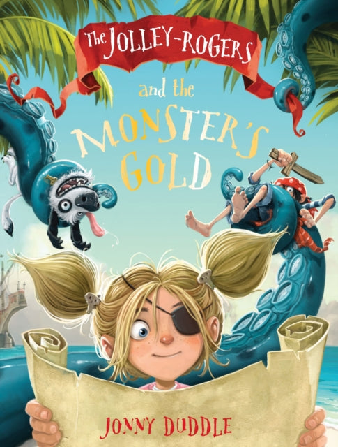 The Jolley-Rogers and the Monster's Gold