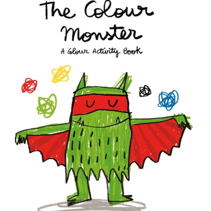 The Colour Monster: A Colour Activity Book