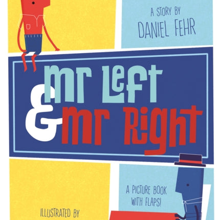 Mr Left and Mr Right