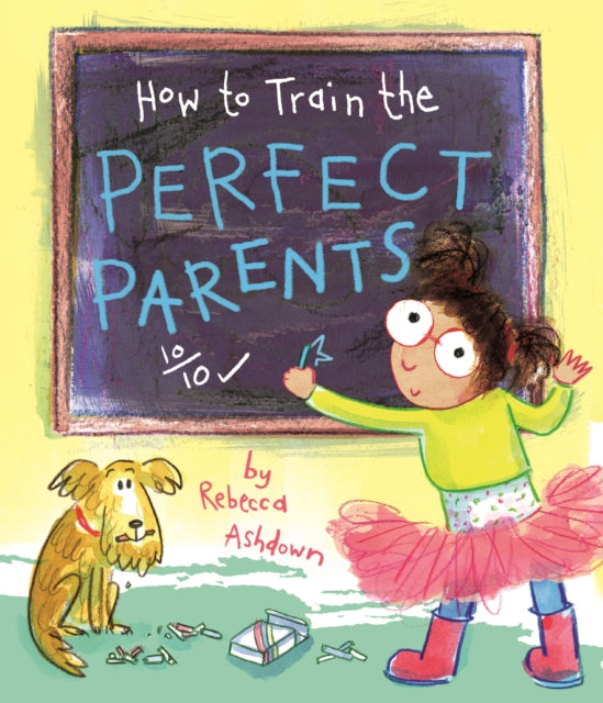 How to Train the Perfect Parents