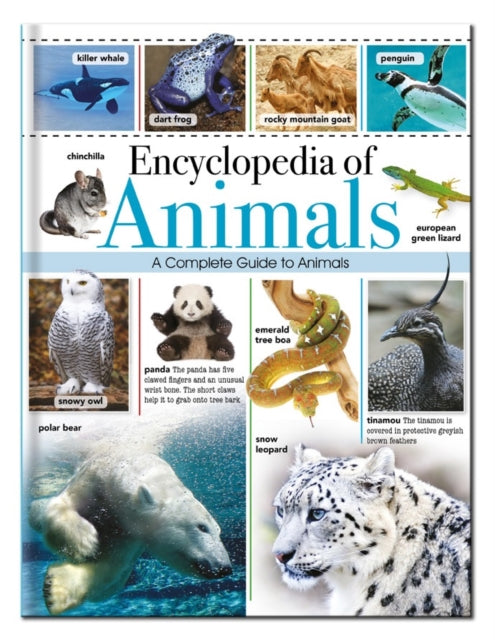 Encyclopedia of Animals: A Complete Pictorial